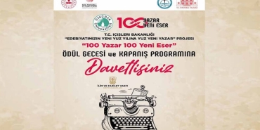 Türk Edebiyatının Yeni Yüzyılına Güçlü Katkı: “100 Yazar 100 Yeni Eser” Projesi Ödül Gecesi